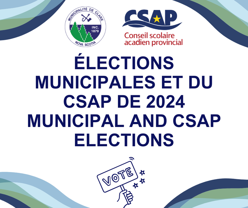 Une image d'une affiche qui dit " Élections municipales et du CSAP 2024 " avec le logo de la municipalité de Clare et le logo du CSAP.